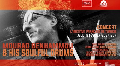 ''SOULFUL DRUMS'' du batteur Mourad Benhammou  en concert à l’IFT
