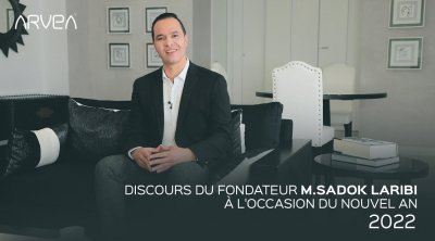 Sadok LARIBI, Fondateur du Groupe ARVEA : Entre les performances 2021 et le plan d’action 2022 