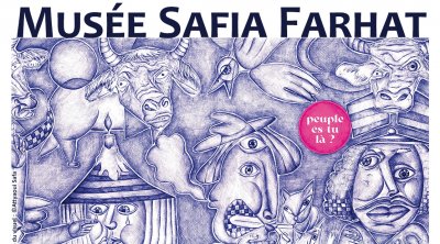 Musée Safia Farhat : Vernissage exposition collective à thème Peuple es-tu là ?