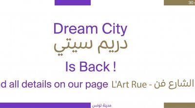 Dream City 2022 : 80 œuvres et 90 artistes tunisiens et étrangers