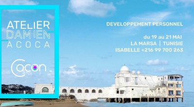 Le ''COCON'' à La Marsa : une aventure émotionnelle, une expérience de connexion à soi et à l’instant