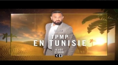 Diffusion de TPMP, spéciale Tunisie ce jeudi